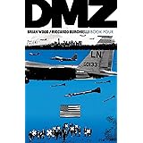 DMZ Book Four