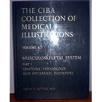 The Ciba Collection of Medical Illustrations, Vol. 1: Nervous