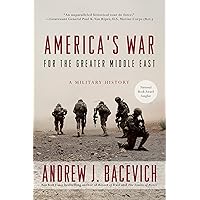 America's War for the Greater Middle East: A Military History