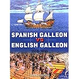Spanish Galleon vs English Galleon: 1550–1605 (Duel)