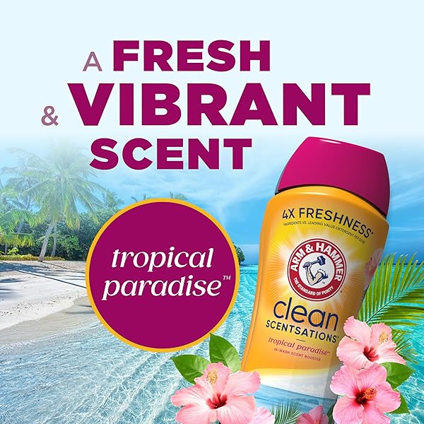 ARM & HAMMER CLEAN SCENTSATIONS IN-WASH SCENT BOOSTER, LAUNDRY SCENT BOOSTER TROPICAL PARADISE SCENT, 45 OZ