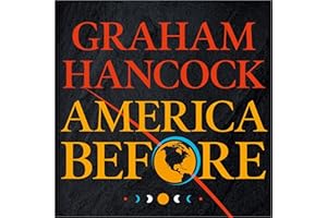 America Before: A new investigation into the ancient apocalypse