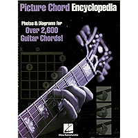 Picture Chord Encyclopedia: Photos & Diagrams for 2,600 Guitar Chords! book cover