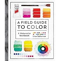 The Artist's Color Guide-Watercolor: Understanding Palette