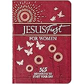 Jesus First for Women: 365 Devotions to Start Your Day
