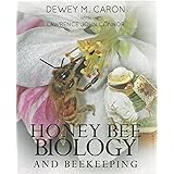 Honey Bee Biology and Beekeeping, Revised Edition