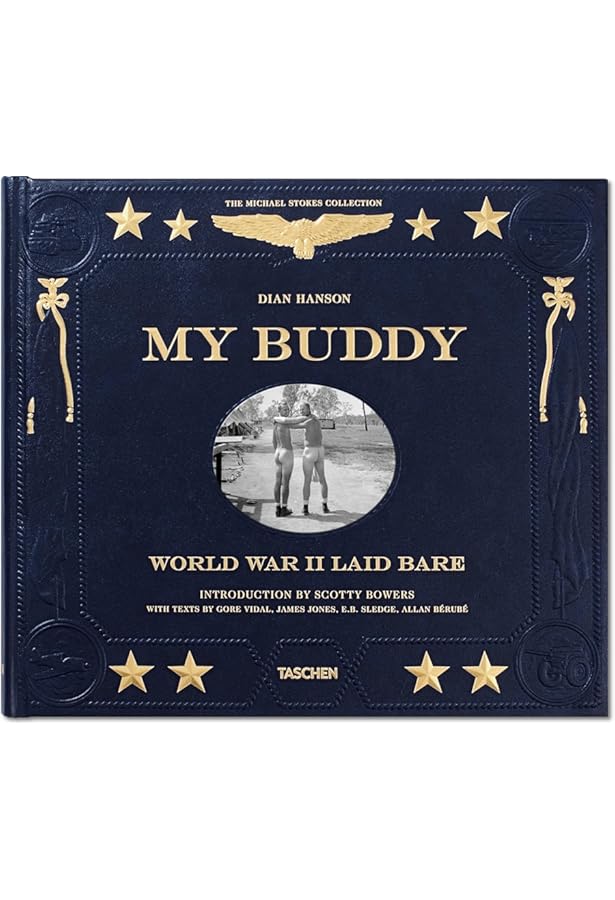 Amazon.com: My Buddy. World War II Laid Bare: 9783836572668