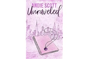 Unraveled (Untamed Hearts Book 1)