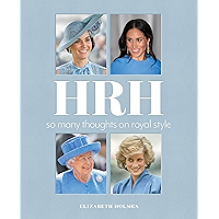 HRH: So Many Thoughts on Royal Style book cover HRH: So Many Thoughts on Royal Style book cover