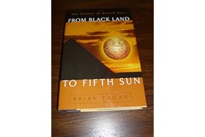 From Black Land to Fifth Sun: The Science of Sacred Sites