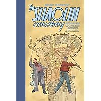 Shaolin Cowboy: Who'll Stop the Reign?: Darrow, Geof, Darrow