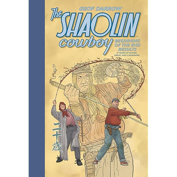 Shaolin Cowboy: Cruel to Be Kin-Silent but Deadly Edition: Darrow