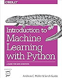 Introduction to Machine Learning with Python: A Guide for Data Scientists