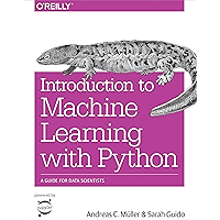 Introduction to Machine Learning with Python: A Guide for Data Scientists