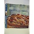Williams-Sonoma Essentials of Mediterranean Cooking: Authentic recipes from Spain, France, Italy, Greece, Turkey, The Middle East, North Africa