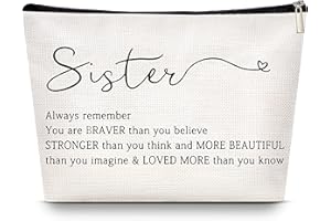 LISEVO Sister Gifts Makeup Organizer Bag, Inspirational Handmade Idea Presents for Women, You Are Braver Than You Think, Sis Best Friends Birthday Women's Day Bridesmaid Party Cosmetic Toiletry Bag