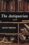 The Antiquarian: A Novel