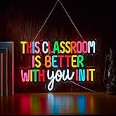 Classroom Neon Sign for Wall Décor Dimmable This Classroom is Better With You In It LED Light USB Powered Inspirational Motivational Wall Art Letter Signs for Teachers Back to School Decor