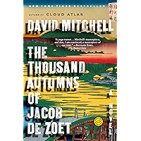 The Thousand Autumns of Jacob de Zoet: A Novel book cover The Thousand Autumns of Jacob de Zoet: A Novel book cover
