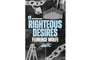 Righteous Desires : An MM Sports Romance (The Kayfabe Series Book 1)