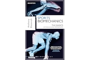 Sports Biomechanics: The Basics: Optimising Human Performance