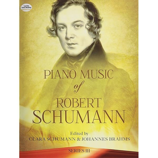 Piano Music of Robert Schumann, Series I (Dover Classical