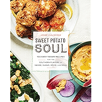 Sweet Potato Soul: 100 Easy Vegan Recipes for the Southern Flavors of Smoke, Sugar, Spice, and Soul : A Cookbook book cover Sweet Potato Soul: 100 Easy Vegan Recipes for the Southern Flavors of Smoke, Sugar, Spice, and Soul : A Cookbook book cover