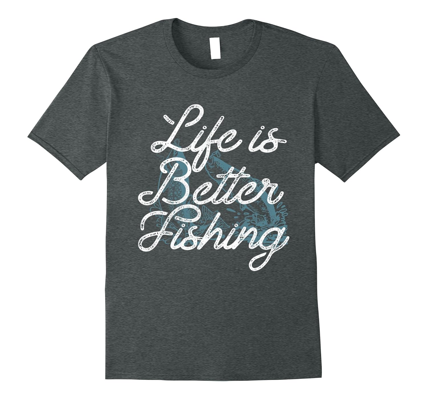 Life Is Better Fishing Shirt-ANZ