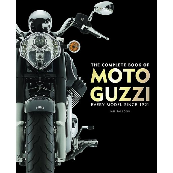 The Moto Guzzi Story - 3rd Edition: Falloon, Ian: 9781787111325