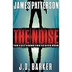 The Noise: A Thriller