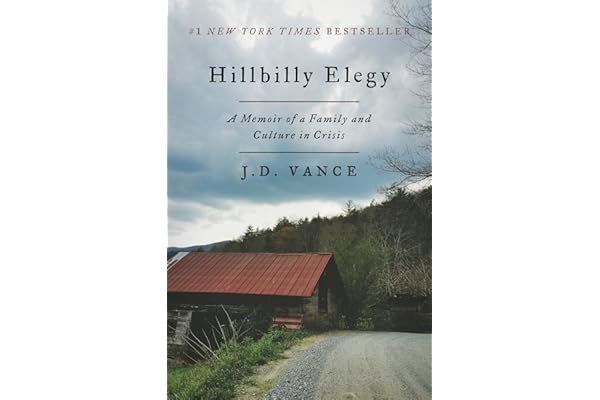 Hillbilly Elegy: A Memoir of a Family and Culture in Crisis