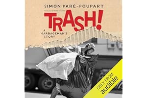 Trash!: A Garbageman's Story