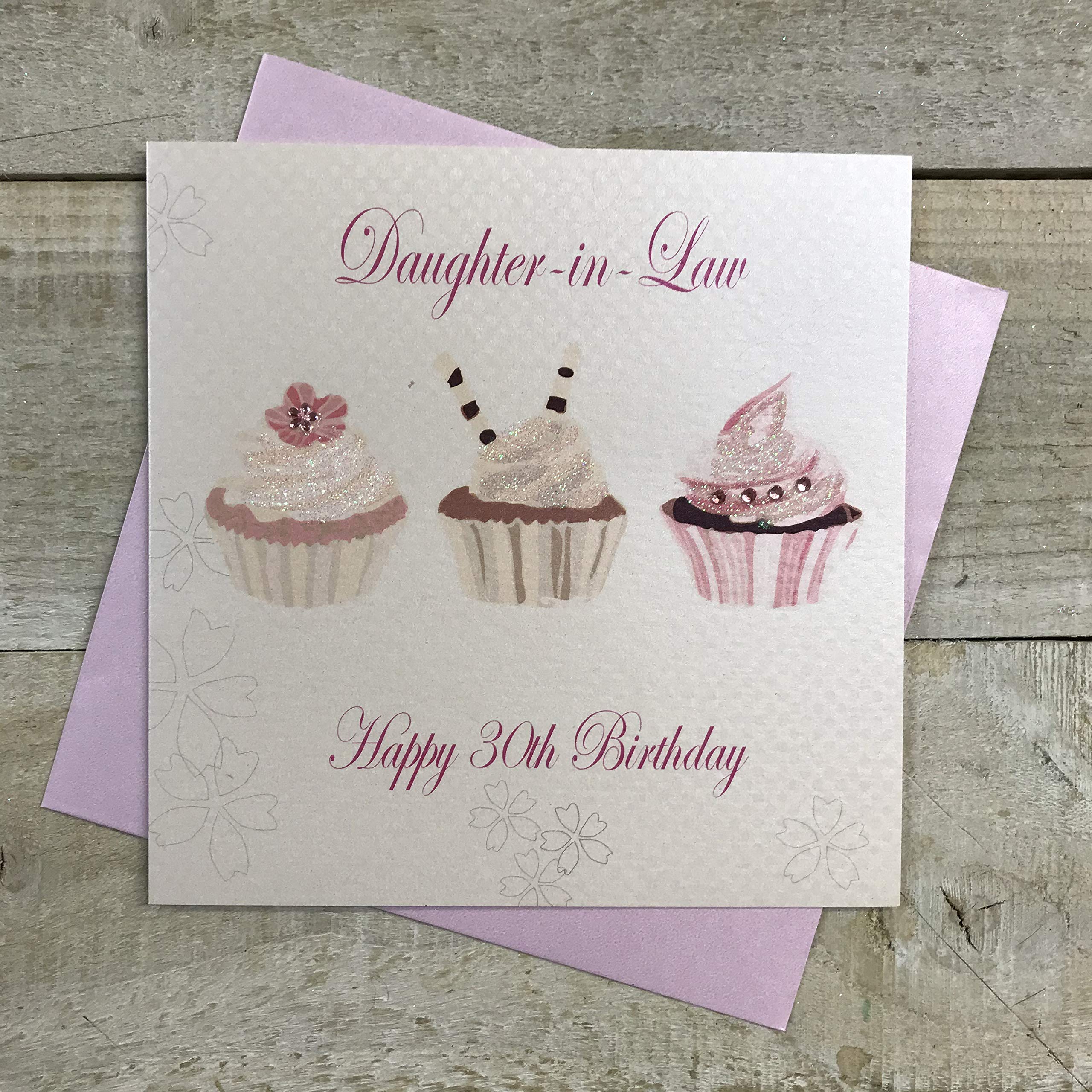 White Cotton Cards Cupcakes"Daughter-in-Law Happy 30th Birthday" Handmade Birthday Card, White, PD169-30,black|beige|grey|green,16 x 16 cm