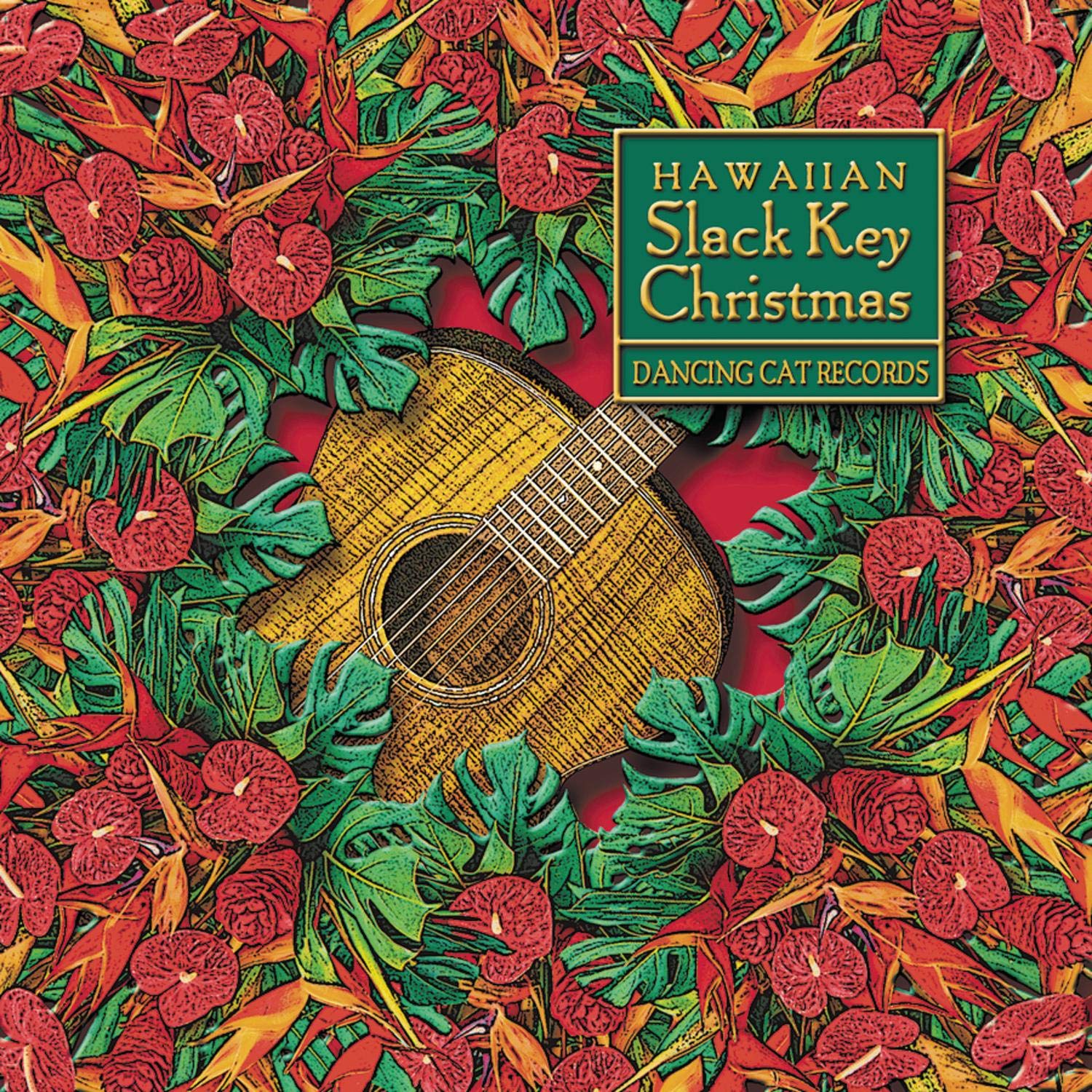 Hawaiian Slack Key Christmas Hawaiian Slack Key Christmas