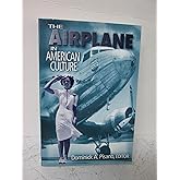 The Airplane in American Culture