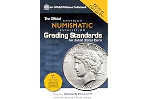 The Official American Numismatic Assiciation Grading Standards for United States Coins (Official Whitman Guidebook)