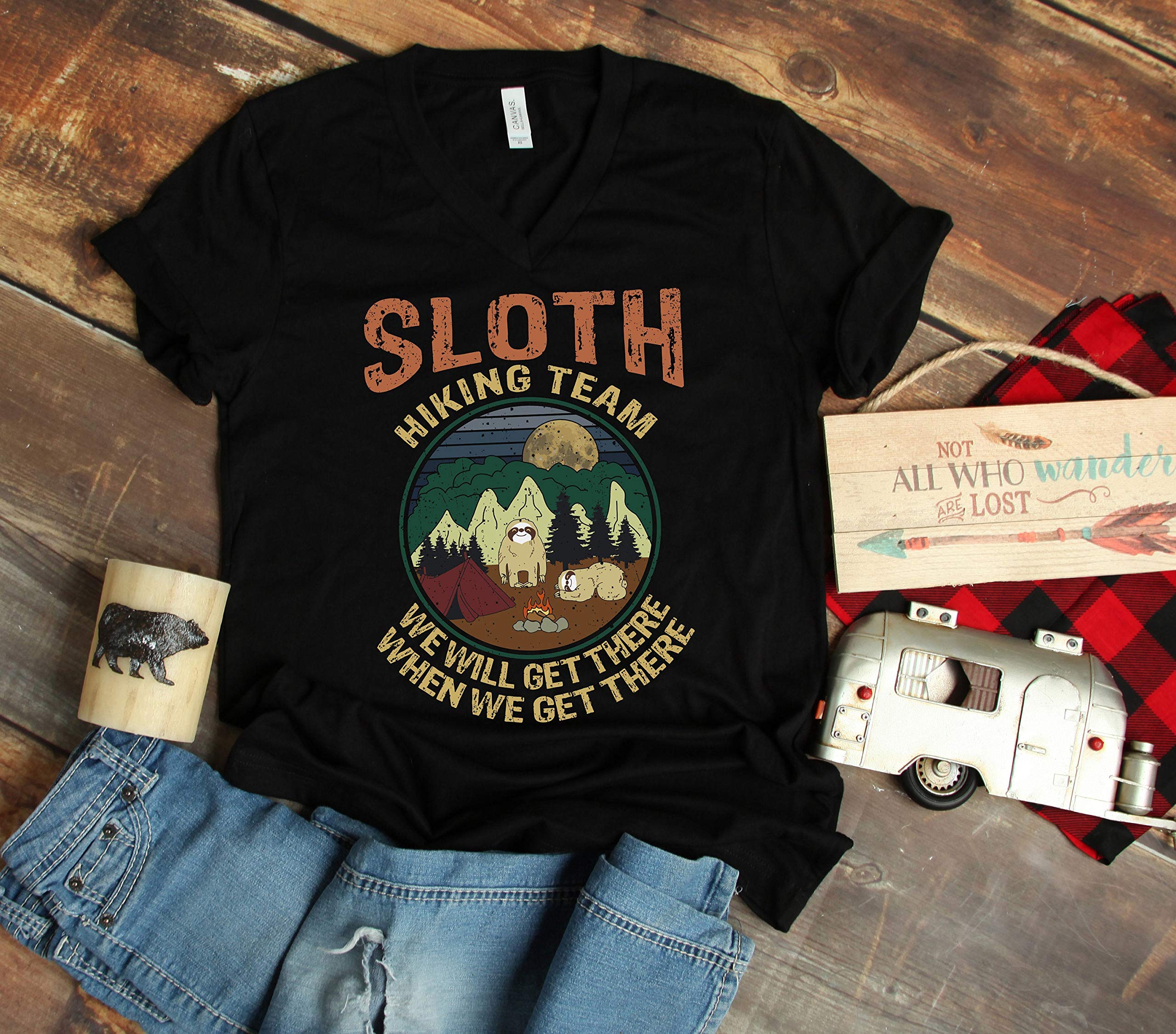 Sloth Shirts, Sloths Hiking Team We'll Get There When We Get There, Funny Tees, Birthday G