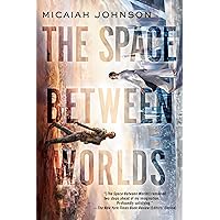 The Space Between Worlds