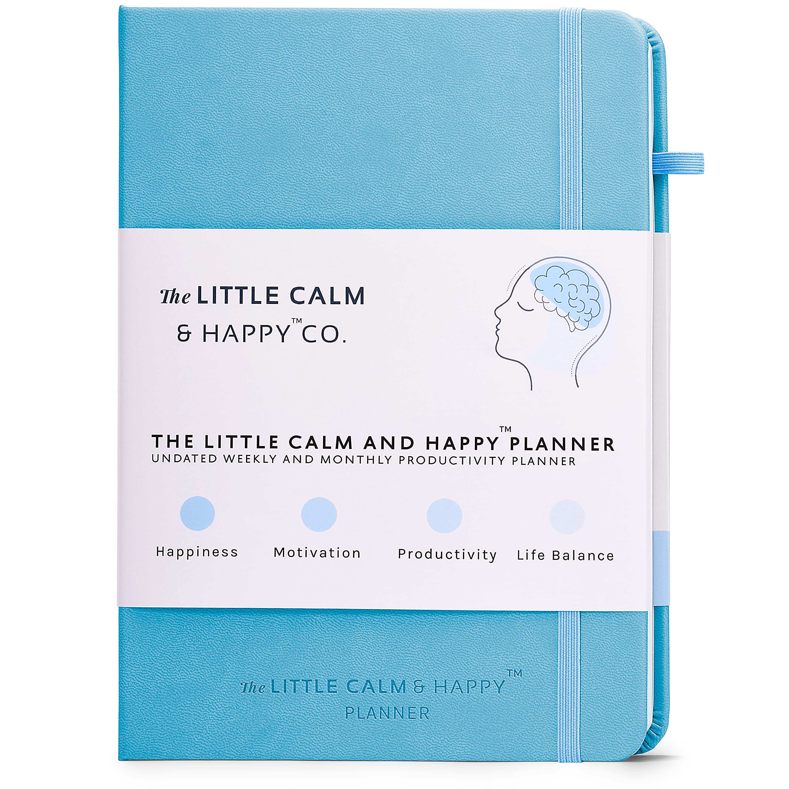 The Little Calm and Happy Planner – Weekly and Monthly Undated Productivity Planner Habit Tracker, Journal Notebook for Happiness, Motivation, Productivity and Life Balance – A5 (Blue)
