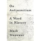 On Antisemitism: A Word in History