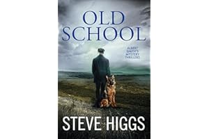 Old School: Albert Smith's Mystery Thrillers Book 2