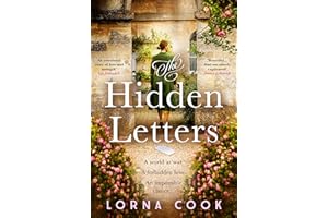 The Hidden Letters: Absolutely heartbreaking and gripping wartime historical fiction