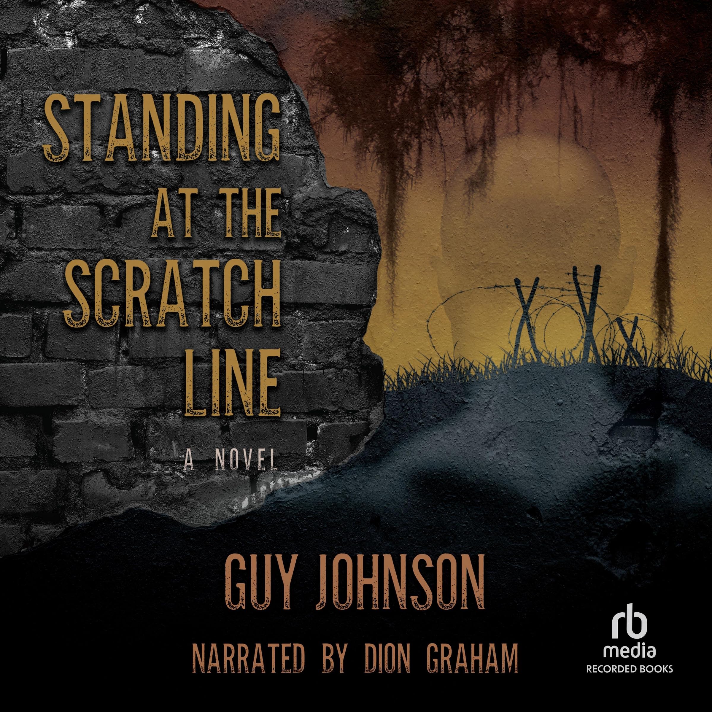 Standing at the Scratch Line: A Novel (The Tremain Family Saga) Image