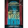 What Lives in the Woods