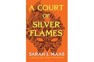 A Court of Silver Flames (A Court of Thorns and Roses Book 5)