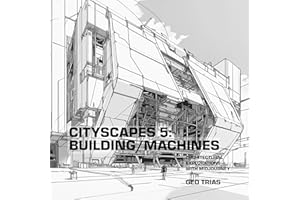 CITYSCAPES 5: BUILDING/MACHINES: ARCHITECTURAL INVESTIGATIONS WITH MIDJOURNEY