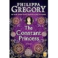 The Constant Princess (The Plantagenet and Tudor Novels)