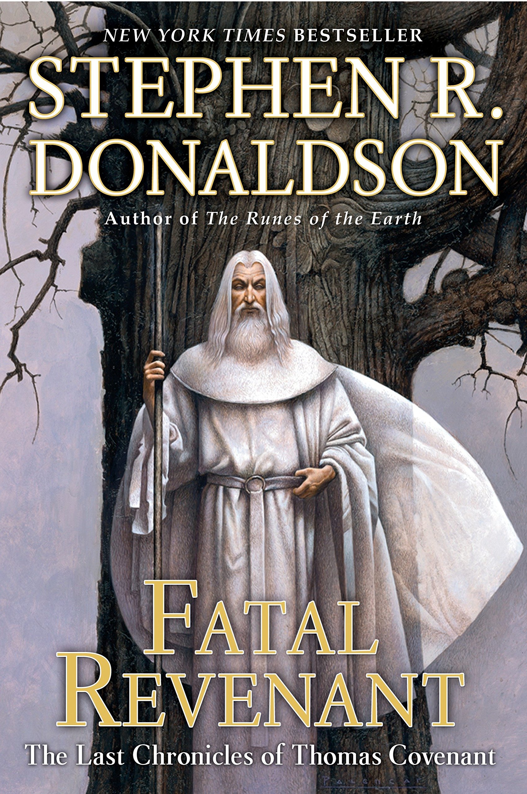 Fatal Revenant: The Last Chronicles Of Thomas Covenant (9780441016051)
