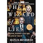 The Wizard of Lies: Bernie Madoff and the Death of Trust