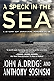 A Speck in the Sea: A Story of Survival and Rescue